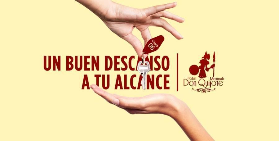 Hotel Don Quijote Mexicali Eksteriør bilde